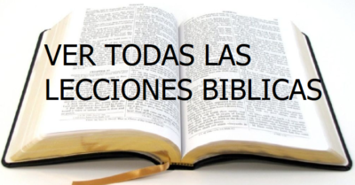 Lección 1: Lo Que Enseña La Biblia Acerca de Dios 2 VER TODAS LAS LECCIONES BIBLICAS
